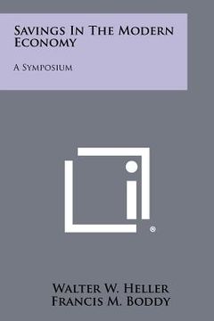 portada savings in the modern economy: a symposium (en Inglés)