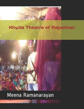 portada Khyāla Theatre of Rajasthan (en Inglés)