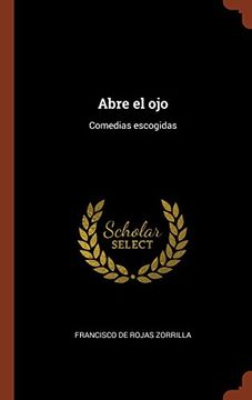 portada Abre el ojo: Comedias escogidas (Spanish Edition)