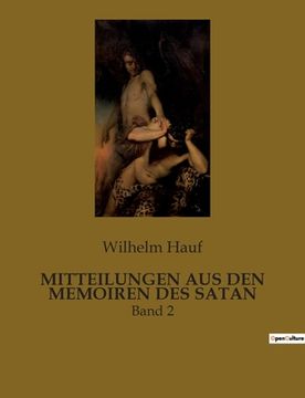 portada Mitteilungen Aus Den Memoiren Des Satan: Band 2 (en Alemán)