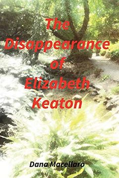 portada The Disappearance of Elizabeth Keaton (The Golden Loch Series) (en Inglés)