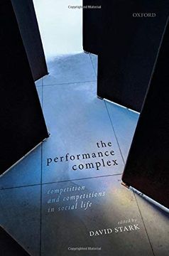 portada The Performance Complex: Competition and Competitions in Social Life (en Inglés)