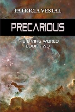portada Precarious: The Living World Book Two (en Inglés)