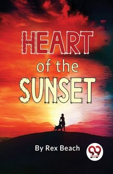 portada Heart Of The Sunset (en Inglés)