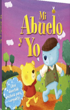 portada Mi Abuelo y yo (in Spanish)