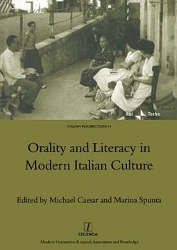 portada Orality and Literacy in Modern Italian Culture