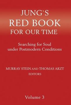 portada Jung's Red Book for Our Time: Searching for Soul Under Postmodern Conditions Volume 3 (in English)