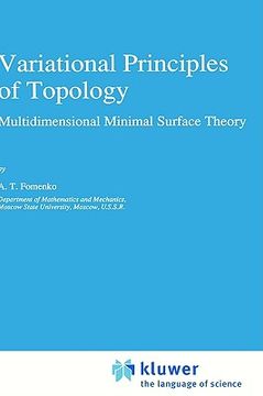 portada variational principles in topology: multidimensional minimal surface theory (en Inglés)