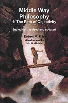 portada Middle Way Philosophy 1: The Path of Objectivity