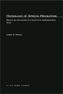 portada physiology of speech production: results and implications of a quantitative cineradiographic study (en Inglés)