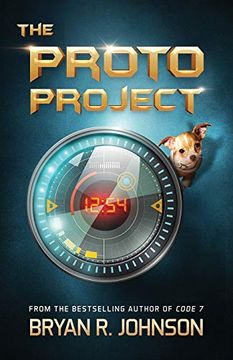 portada The Proto Project: A Sci-Fi Adventure of the Mind (en Inglés)