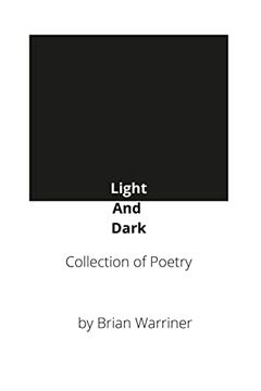 portada Light and Dark: A Collection of Poetry (en Inglés)