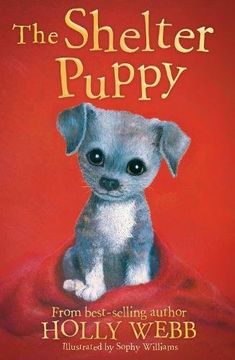 portada The Shelter Puppy (Holly Webb Animal Stories)