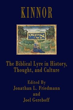 portada Kinnor: The Biblical Lyre in Biblical History, Thought, and Culture (en Inglés)