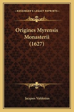 portada Origines Myrensis Monasterii (1627) (in Latin)