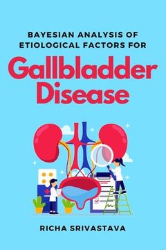 portada Bayesian Analysis of Etiological Factors for Gallbladder Disease