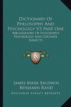portada dictionary of philosophy and psychology v3 part one: bibliography of philosophy, psychology and cognate subjects
