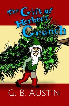 portada The Gift of Herbert Grunch (en Inglés)