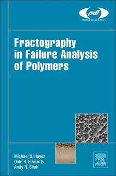 portada Fractography in Failure Analysis of Polymers (Plastics Design Library) (en Inglés)