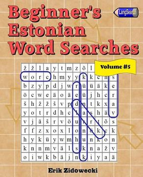 portada Beginner's Estonian Word Searches - Volume 5 (en Estonia)