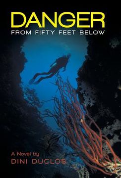 portada Danger from Fifty Feet Below (en Inglés)