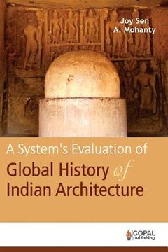 portada A System's Evaluation of Global History of Indian Architecture (en Inglés)