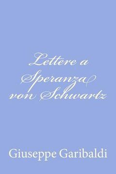 portada Lettere a Speranza von Schwartz (en Italiano)