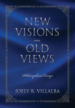 portada NEW VISIONS on OLD VIEWS: Philosophical Essays (en Inglés)