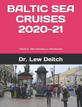 portada Baltic Sea Cruises 2020-21: Volume 2 - Saint Petersburg to Warnemunde (en Inglés)
