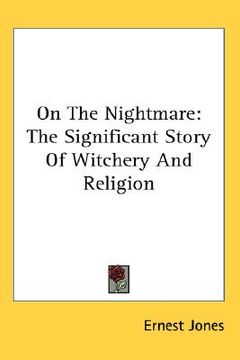 portada on the nightmare: the significant story of witchery and religion