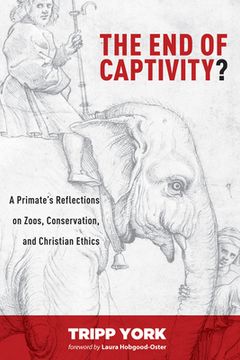 portada The End of Captivity? (en Inglés)