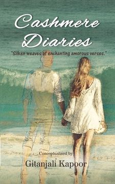 portada Cashmere Diaries: Silken weaves of enchanting amorous verses (en Inglés)