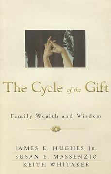 portada the cycle of the gift: family wealth and wisdom (en Inglés)