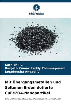 portada Mit Übergangsmetallen und Seltenen Erden dotierte CuFe2O4-Nanopartikel (in German)