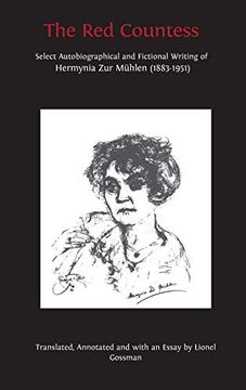 portada The red Countess: Select Autobiographical and Fictional Writing of Hermynia zur Mühlen (1883-1951) (en Inglés)