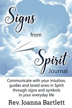 portada Signs from Spirit Journal: Communicate with your intuition, guides and loved ones in Spirit through signs and symbols in your everyday life