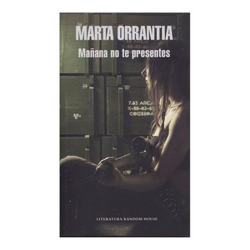 portada Mañana no te presentes (in Spanish)