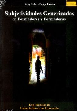 portada Subjetividades generizadas en formadores y formadoras (in Spanish)