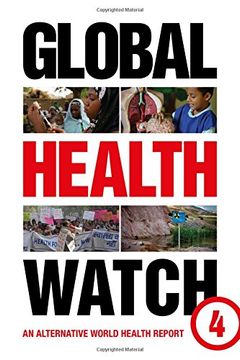 portada Global Health Watch 4: An Alternative World Health Report (in English)