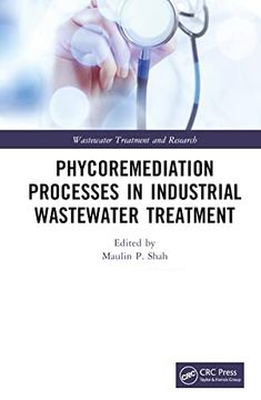 portada Phycoremediation Processes in Industrial Wastewater Treatment (Wastewater Treatment and Research) (en Inglés)
