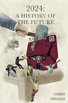 portada 2024: A History of the Future