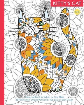 portada Kitty's Cat: Book One: Colouring Book for Adults: Twenty Patterned, Paper Cats. Essential in Any Colouring Book for Grown-ups Colle (in English)