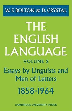 portada The English Language: Volume 2, Essays by Linguists and men of Letters, 1858–1964: Essays by Linguists and men of Letters, 1858-1964 v. 2, (in English)