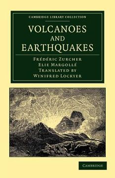 portada Volcanoes and Earthquakes Paperback (Cambridge Library Collection - Earth Science) (in English)