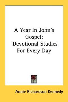 portada a year in john's gospel: devotional studies for every day (en Inglés)