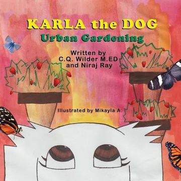 portada Karla the Dog: Urban Gardening (en Inglés)