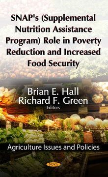 portada Snap's (Supplemental Nutrition Assistance Program) Role in Poverty Reduction & Increased Food Security (en Inglés)