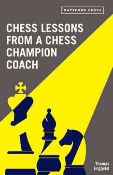 portada Chess Lessons from a Champion Coach