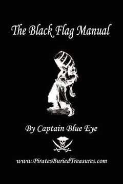 portada the black flag manual (adventure edition) (en Inglés)