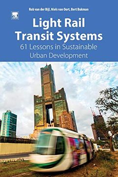 portada Light Rail Transit Systems: 61 Lessons in Sustainable Urban Development (in English)
